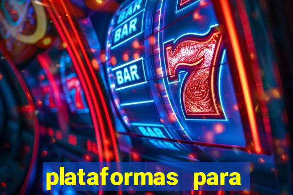 plataformas para jogar demo